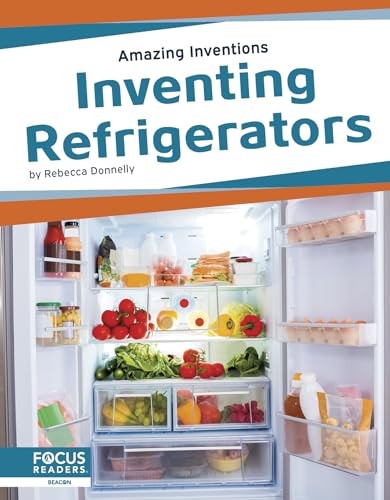 Inventing refrigerators - inventing,